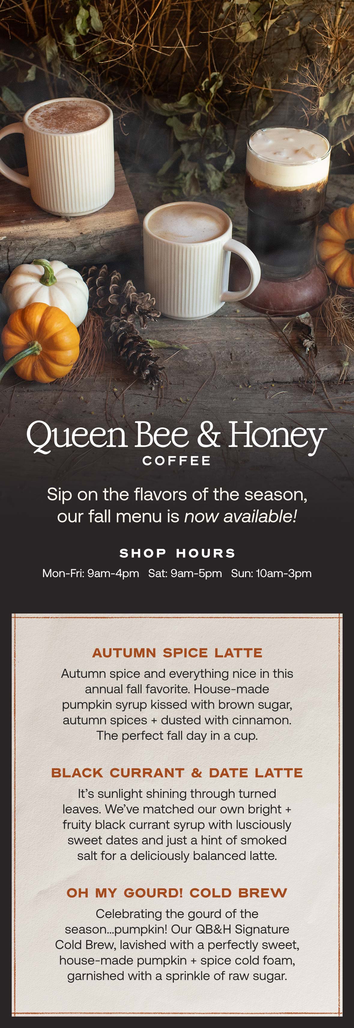 Queen Bee & Honey Coffee Fall Menu at Hoen's Garden Center