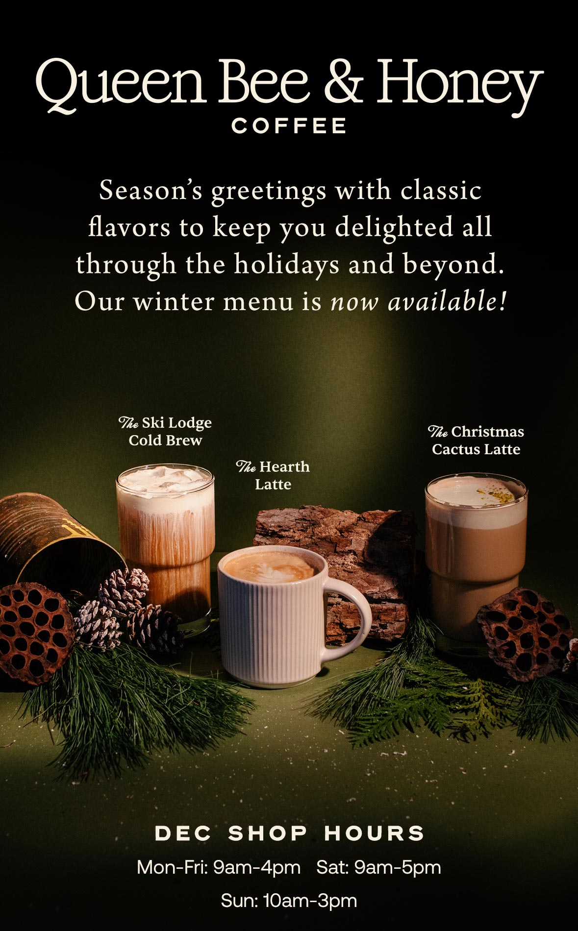 Queen Bee & Honey Coffee Winter Menu at Hoen's Garden Center