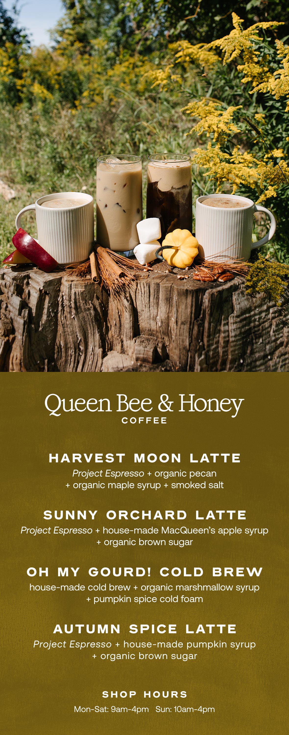 Queen Bee & Honey Coffee Fall Menu at Hoen's Garden Center